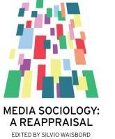 Portada de Media Sociology: A Reappraisal