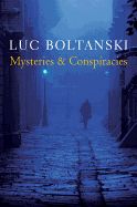 Portada de Mysteries and Conspiracies: Detective Stories, Spy Novels and the Making of Modern Societies