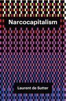Portada de Narcocapitalism: Life in the Age of Anaesthesia