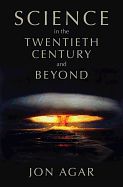 Portada de Science in the 20th Century and Beyond