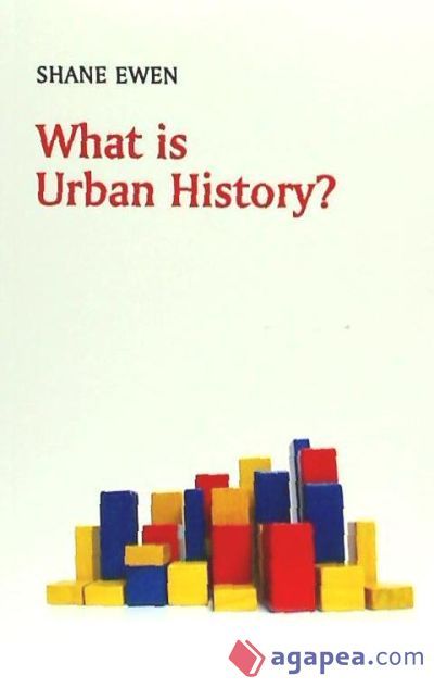 What Is Urban History