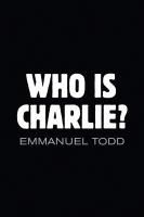 Portada de Who Is Charlie?: Xenophobia and the New Middle Class