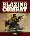 BLAZING COMBAT BLAZING COMBAT