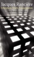 Portada de Jacques Ranciere: Education, Truth, Emancipation
