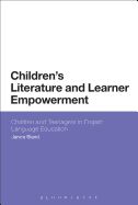 Portada de Children's Literature and Learner Empowerment: Children and Teenagers in English Language Education