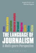 Portada de The Language of Journalism: A Multi-Genre Perspective