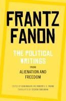 Portada de The Political Writings from Alienation and Freedom