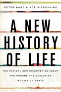 Portada de A New History of Life: The Radical New Discoveries about the Origins and Evolution of Life on Earth