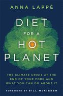 Portada de Diet for a Hot Planet: The Climate Crisis at the End of Your Fork and What You Can Do about It
