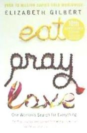 Portada de EAT PRAY LOVE