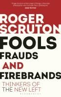 Portada de Fools, Frauds and Firebrands: Thinkers of the New Left