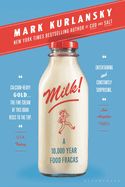 Portada de Milk!: A 10,000-Year Food Fracas