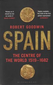 Portada de Spain: The Centre of the World 1519-1682