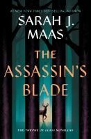 Portada de The Assassin's Blade: The Throne of Glass Prequel Novellas