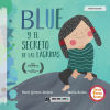 BLUE Y EL SECRETO DE LAS LAGRIMAS