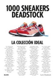 Portada de 1000 Sneakers Deadstock