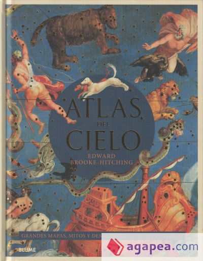 Atlas del cielo. Grandes mapas, mitos
