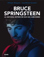 Portada de Bruce Springsteen. La historia detrás de sus 344 canciones