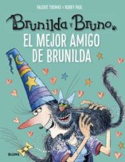 Portada de Brunilda y Bruno. El mejor amigo de Brunilda