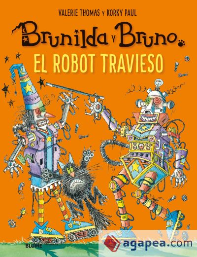 Brunilda y Bruno. El robot travieso