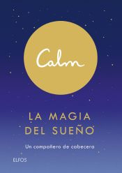 Portada de Calm. La magia del sueño