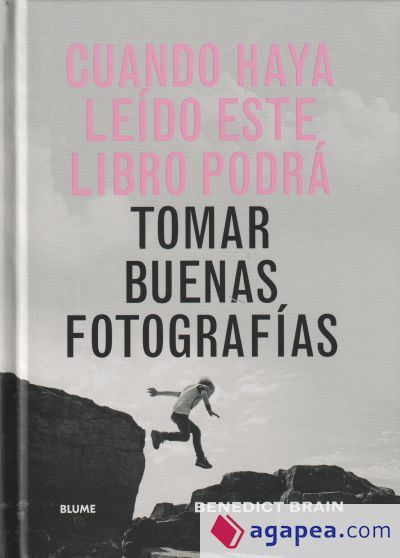 Cuando haya leido este libro podrá tomar buenas fotografías