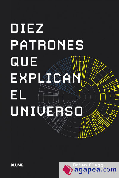 Diez patrones que explican el universo