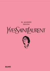 Portada de El mundo según Yves Saint Laurent