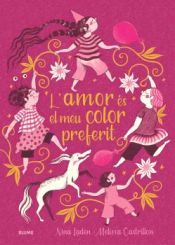 Portada de L'amor &eacute;s el meu color preferit