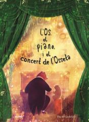 Portada de Os, el piano i el concert de l'osseta