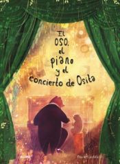 Portada de Oso, el piano y el concierto de Osita