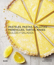 Portada de Pasteles, pastas, galletas, merengues, tartas, panes