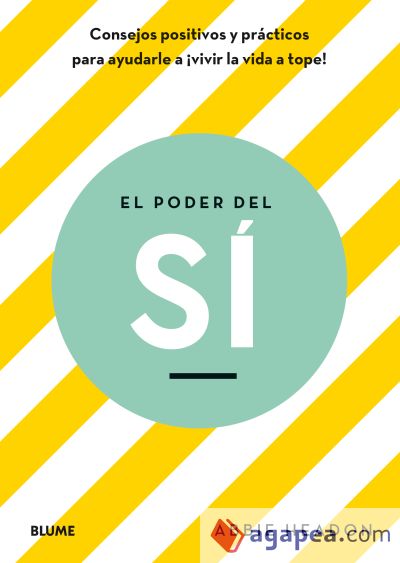 Poder del sí, El