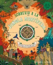 Portada de Sobreviu a la jungla mort&iacute;fera