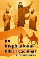 Portada de 101 Inspirational Bible Teachings: Inspiring Bible Lessons
