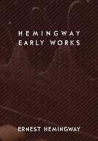 Portada de Hemingway: Early Works