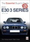 BMW E30 3 Series: 1981 to 1994