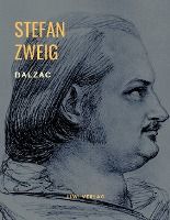 Portada de Balzac ? Monomanie der Leidenschaft. Eine Biografi