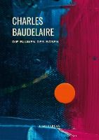 Portada de Charles Baudelaire - Die Blumen des Bosen (Les Fle