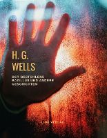 Portada de H. G. Wells: Der gestohlene Bazillus und andere Ge