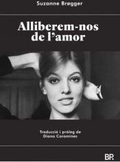 Portada de ALLIBEREM-NOS DE L´AMOR