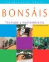BONSAI TECNICAS - JARDINERIA FACIL