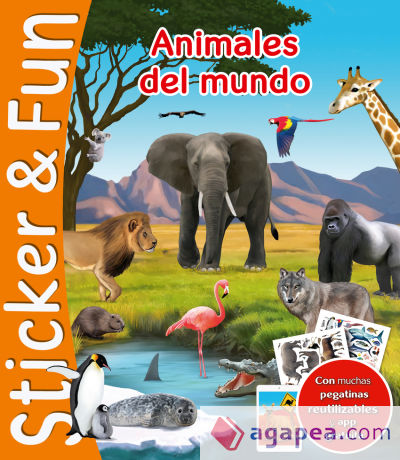 ANIMALES DEL MUNDO.(STICKER&FUN)