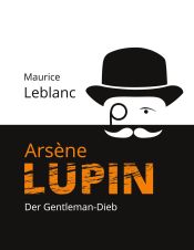 Portada de Arsène Lupin: Der Gentleman-Dieb