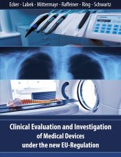 Portada de Clinical Evaluation and Investigation of Medical Devices under the new EU-Regulation