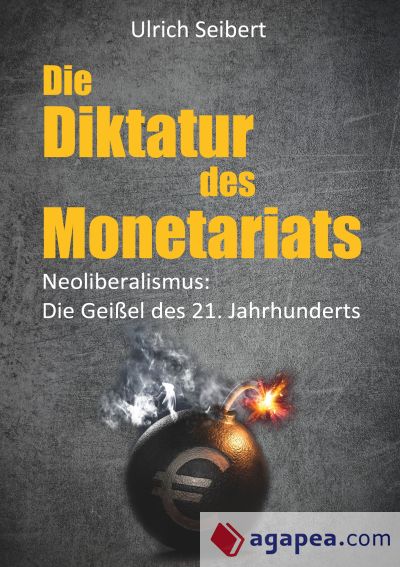 Die Diktatur des Monetariats