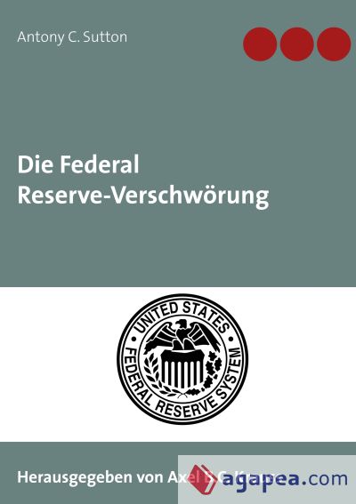 Die Federal Reserve-Verschwörung