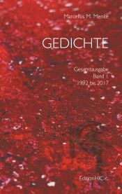 Portada de Gedichte I: Gesamtausgabe Band 1: 1992 bis 2017