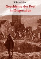 Portada de Geschichte der Pest in Ostpreußen