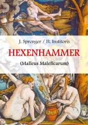 Portada de Malleus Maleficarum, das ist: Der Hexenhammer